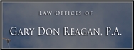 Law Offices Of Gary Don Reagan, P.a.