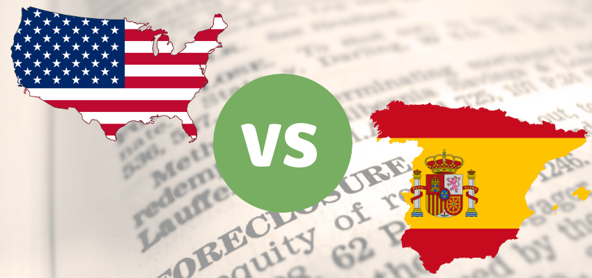 US Foreclosure vs. Spain Foreclosure