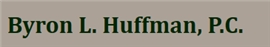 Byron L. Huffman, P.c.