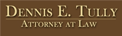 Dennis E. Tully, Attorney At Law