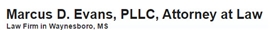 Marcus D. Evans, Pllc, Attorney At Law